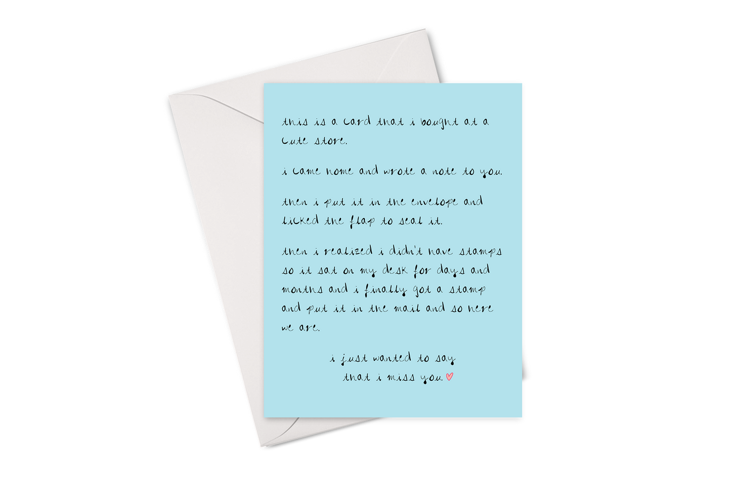 Delayed I Miss You Card