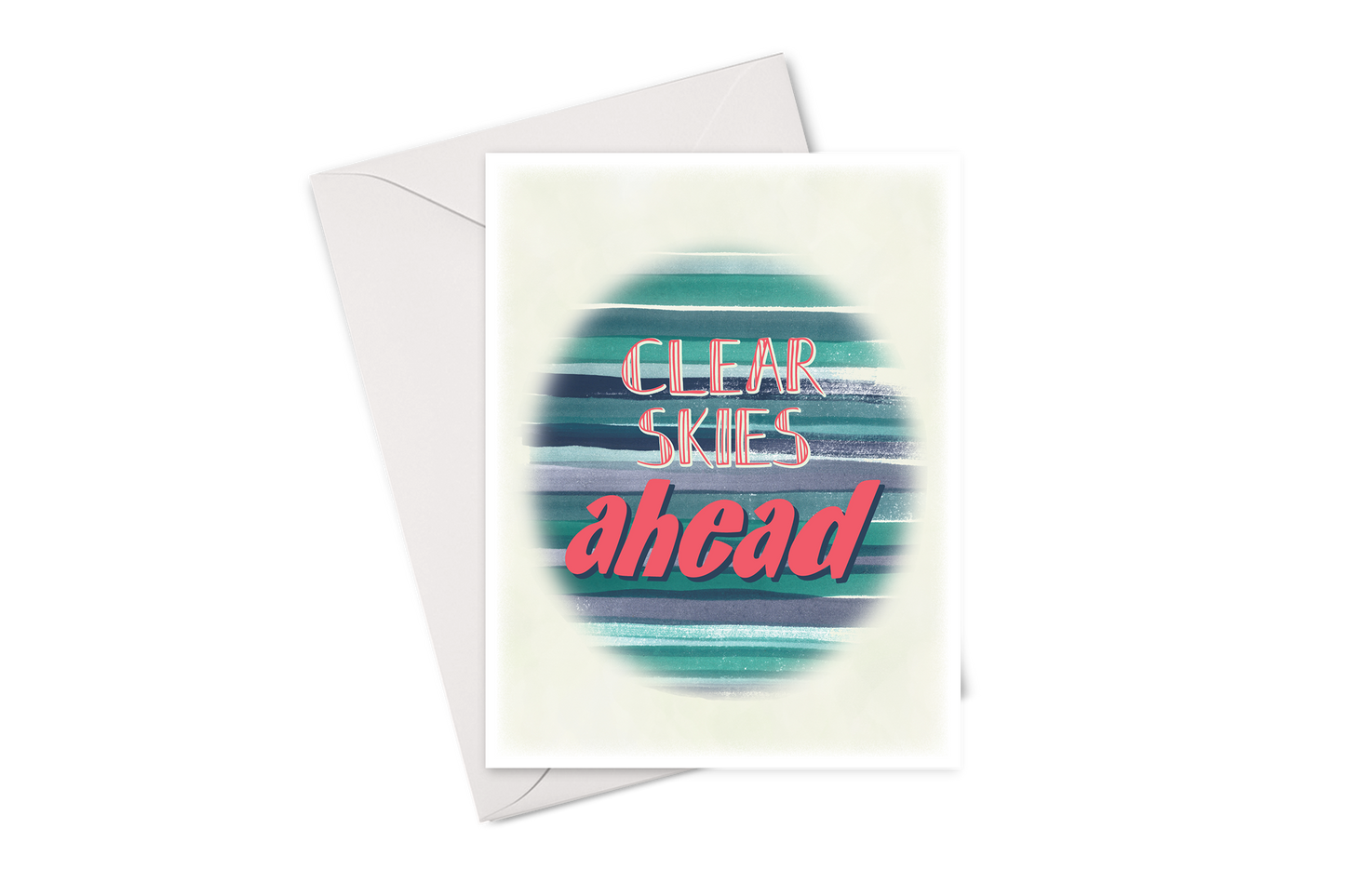 Clear Skies Ahead Card